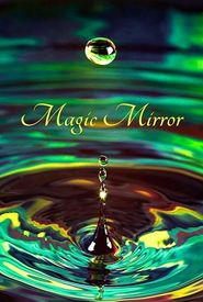 Magic Mirror