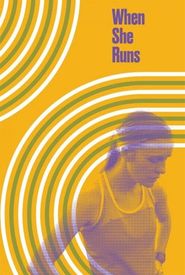When She Runs