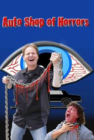 Auto Shop of Horrors