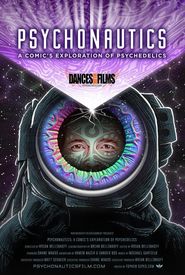 Psychonautics: A Comic's Exploration Of Psychedelics