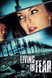 Living in Fear