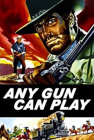 Any Gun Can Play