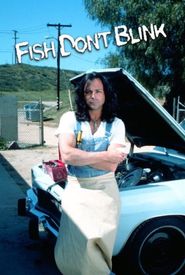 Fish Don't Blink