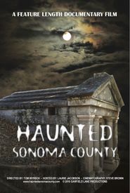 Haunted Sonoma County