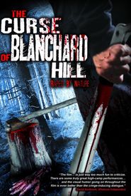 The Curse of Blanchard Hill