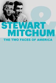 James Stewart, Robert Mitchum: The Two Faces of America