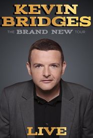 Kevin Bridges: The Brand New Tour - Live