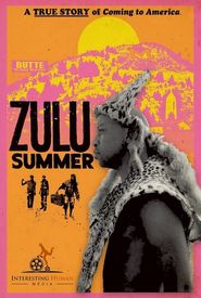 Zulu Summer