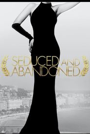 Seduced and Abandoned