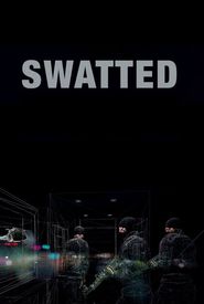 Swatted