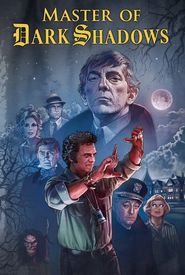 Master of Dark Shadows