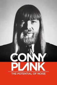Conny Plank: The Potential of Noise