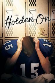 Holden On