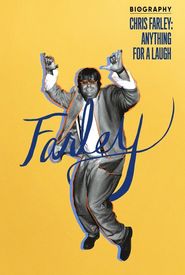 Biography: Chris Farley - Anything for a Laugh