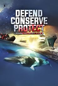 Defend, Conserve, Protect