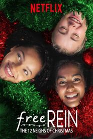 Free Rein: The Twelve Neighs of Christmas
