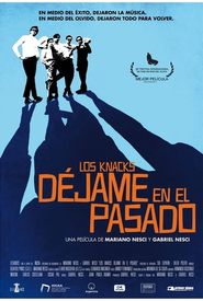 Los Knacks: déjame en el pasado