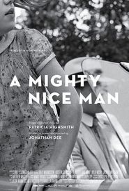 A Mighty Nice Man