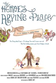 The Heroes of Arvine Place