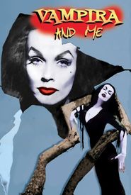 Vampira and Me