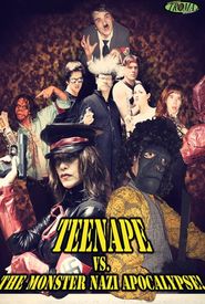 Teenape Vs. The Monster Nazi Apocalypse