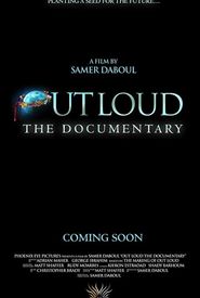 Out Loud the Documentary
