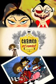 Carmen Got Expelled