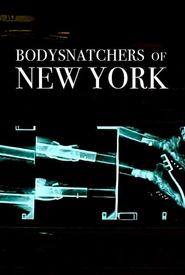Bodysnatchers of New York