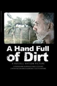 A Hand Full of Dirt