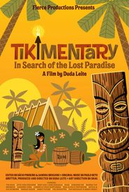 Tikimentary: In Search of the Lost Paradise