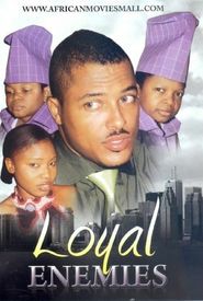 Loyal Enemies