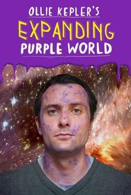 Ollie Kepler's Expanding Purple World