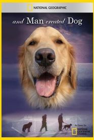 And Man Created Dog