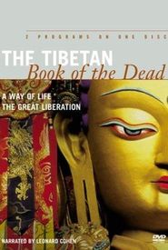 The Tibetan Book of the Dead: The Great Liberation