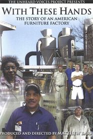 With These Hands: The Story of an American Furniture Factory