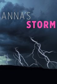 Anna's Storm