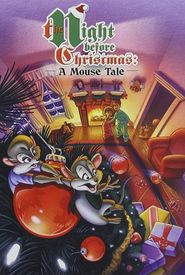 The Night Before Christmas: A Mouse Tale