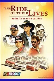 NASCAR: The Ride of Their Lives