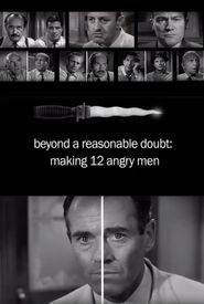 Beyond a Reasonable Doubt: Making '12 Angry Men'