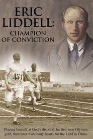 Eric Liddell: Champion of Conviction