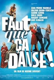 Faut que ça danse!