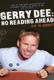 Gerry Dee: No Reading Ahead - Live in Concert