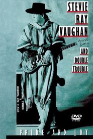 Stevie Ray Vaughan and Double Trouble: Pride and Joy