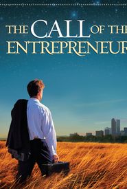 The Call of the Entrepreneur