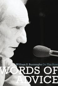 Words of Advice: William S. Burroughs on the Road