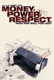 Money Power Respect