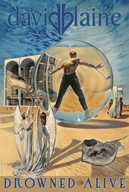 David Blaine: Drowned Alive