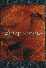Sentenced: Buried Alive