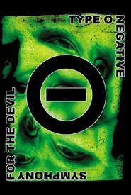 Type O Negative: Symphony for the Devil