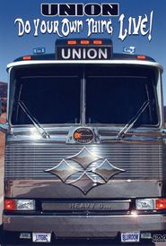 Union: Do Your Own Thing Live!